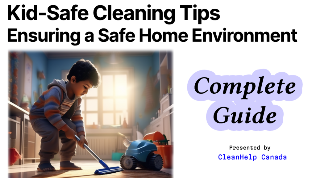 Child Friendly Cleaning