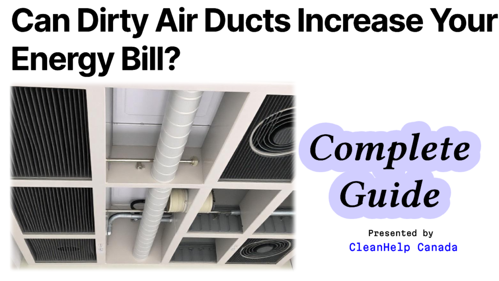 Dirty air ducts