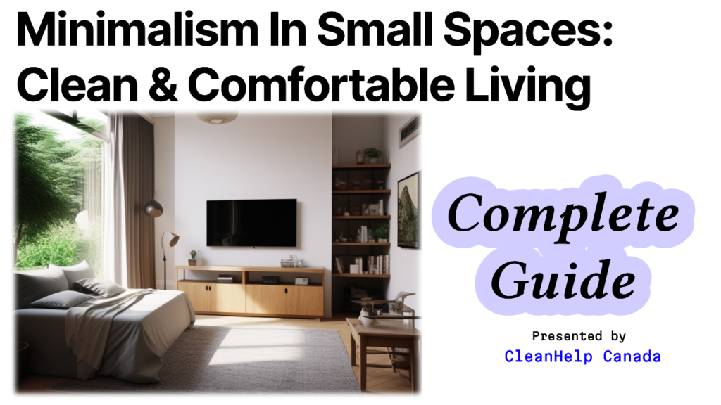 Minimalism in Small Spaces