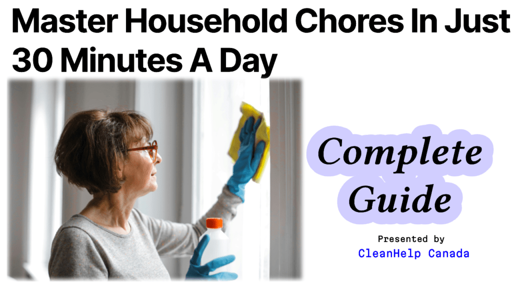 Blog Image about How to Tackle Household Chores in 30 Minutes a Day