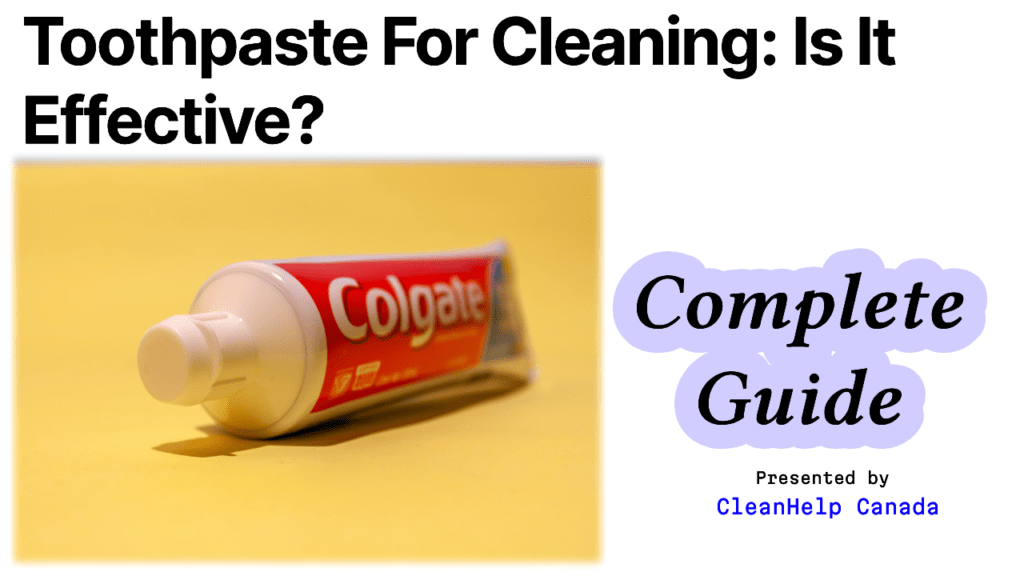 toothpaste for cleaning